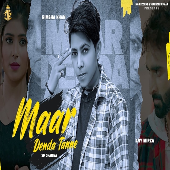 Maar Denda Tanne Rimsha Khan ft Any Mirza New Haryanvi Song 2023