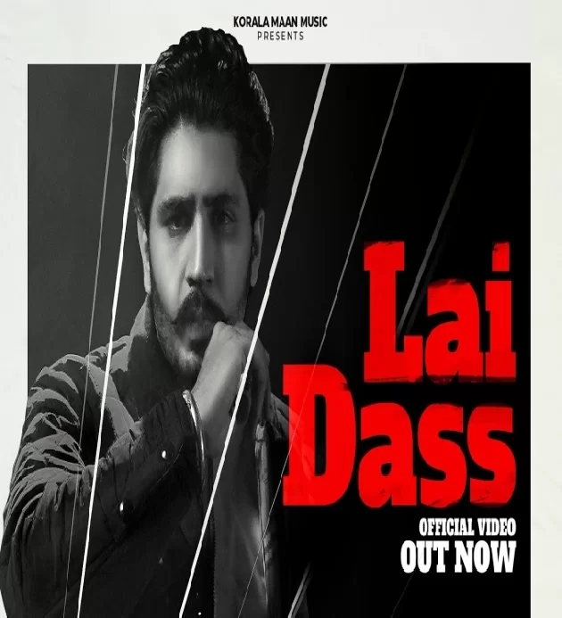 Lai Dass New Punjabi Song 2023