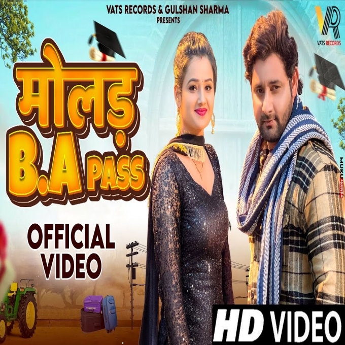 Molad BA Pass Vijay Varma Muskan Yadav New Haryanvi Songs Haryanavi 2023