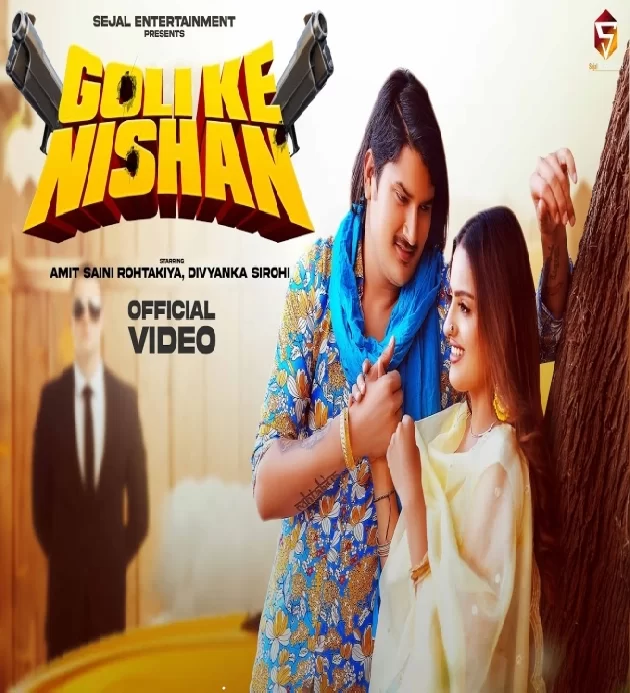 Goli Ke Nishan Amit Saini Rohtakiya ft Divyanka Sirohi New Haryanavi Dj Song 2023