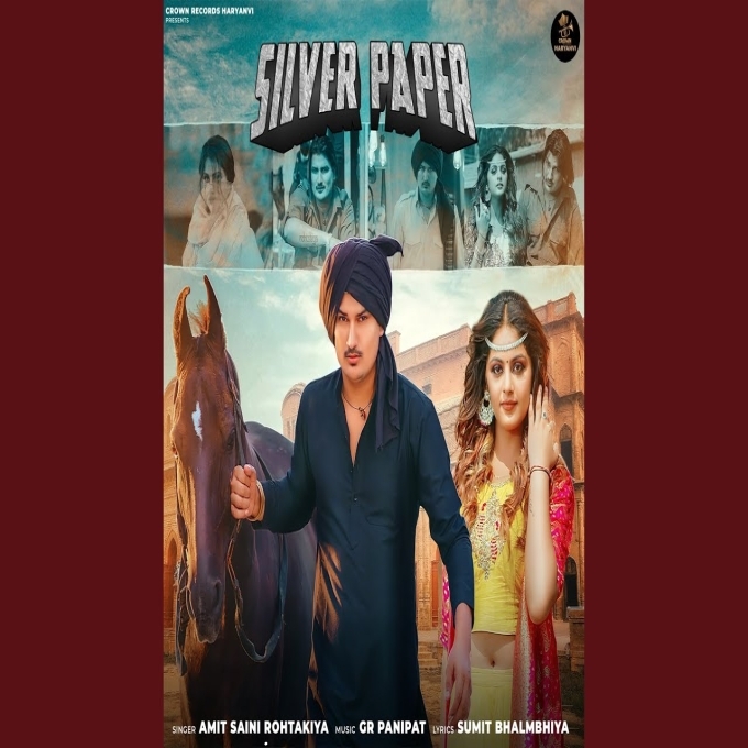 Silver Paper Amit Saini Rohtakiya ft Priya Soni 2023