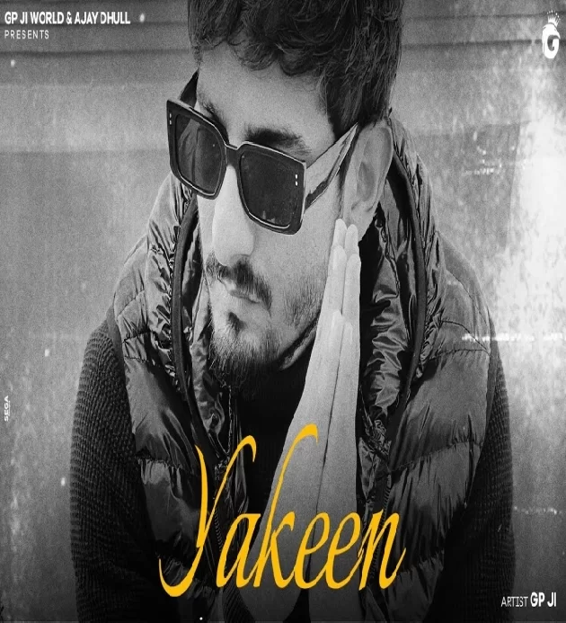 Yakeen Full Audio GP JI New Haryanvi Songs Haryanvi 2023
