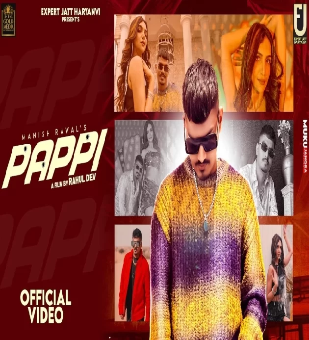 Pappi Manish Rawal Kriti Verma New Haryanvi Song 2023