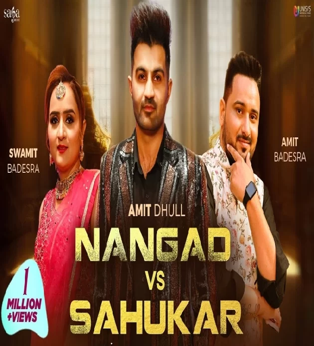 Nangad Vs Sahukar Amit Badesra Swamit Badesra New Haryanvi Song 2023